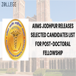 AIIMS Jodhpur Releases Selected Candidates List for Post Doctoral Fellowship